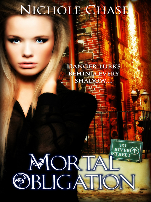 Title details for Mortal Obligation by Nichole Chase - Available